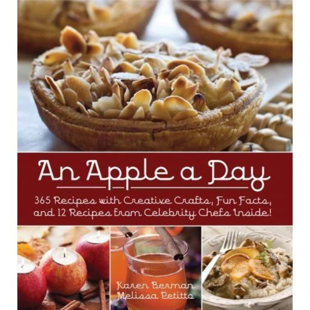 An Apple A Day 365 Recipes Crafts Fun Facts Melissa Petitto Hardcover Cookbook‎